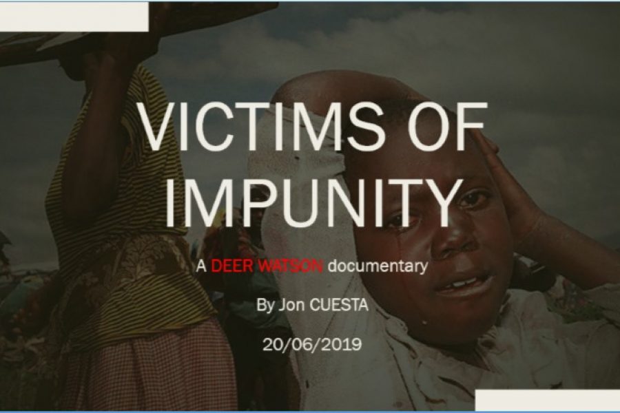 Avant-première du film « Victims of Impunity » – Bruxelles, 20 juin 2019 à 18h30