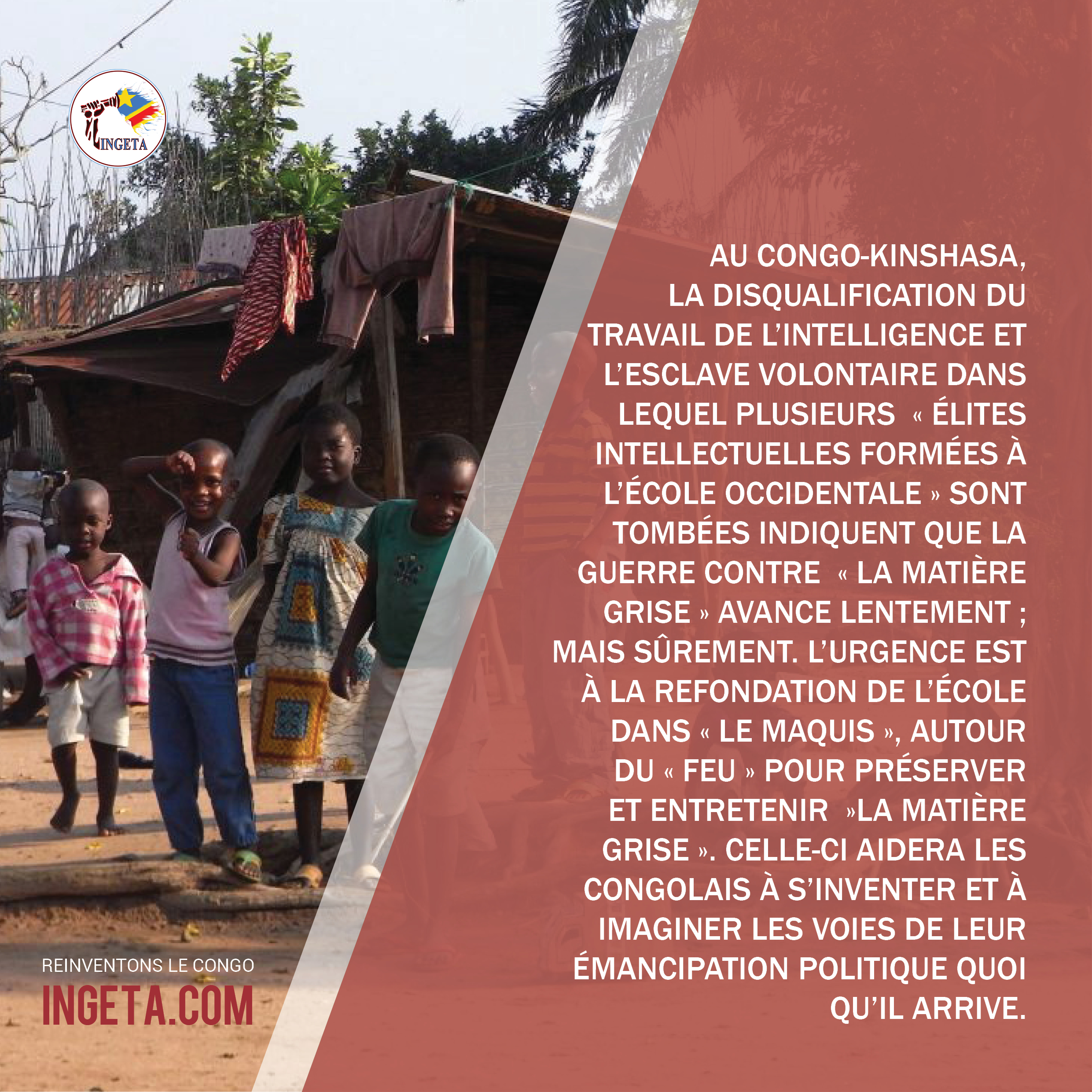 Idées + Réflexions (Pour mieux comprendre le Congo), part. 28