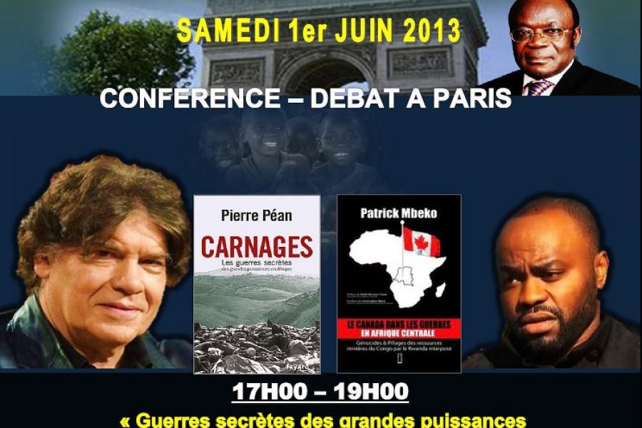 Conférence « les guerres secrètes des grandes puissances en RDC » – Paris, le 1er juin 2013