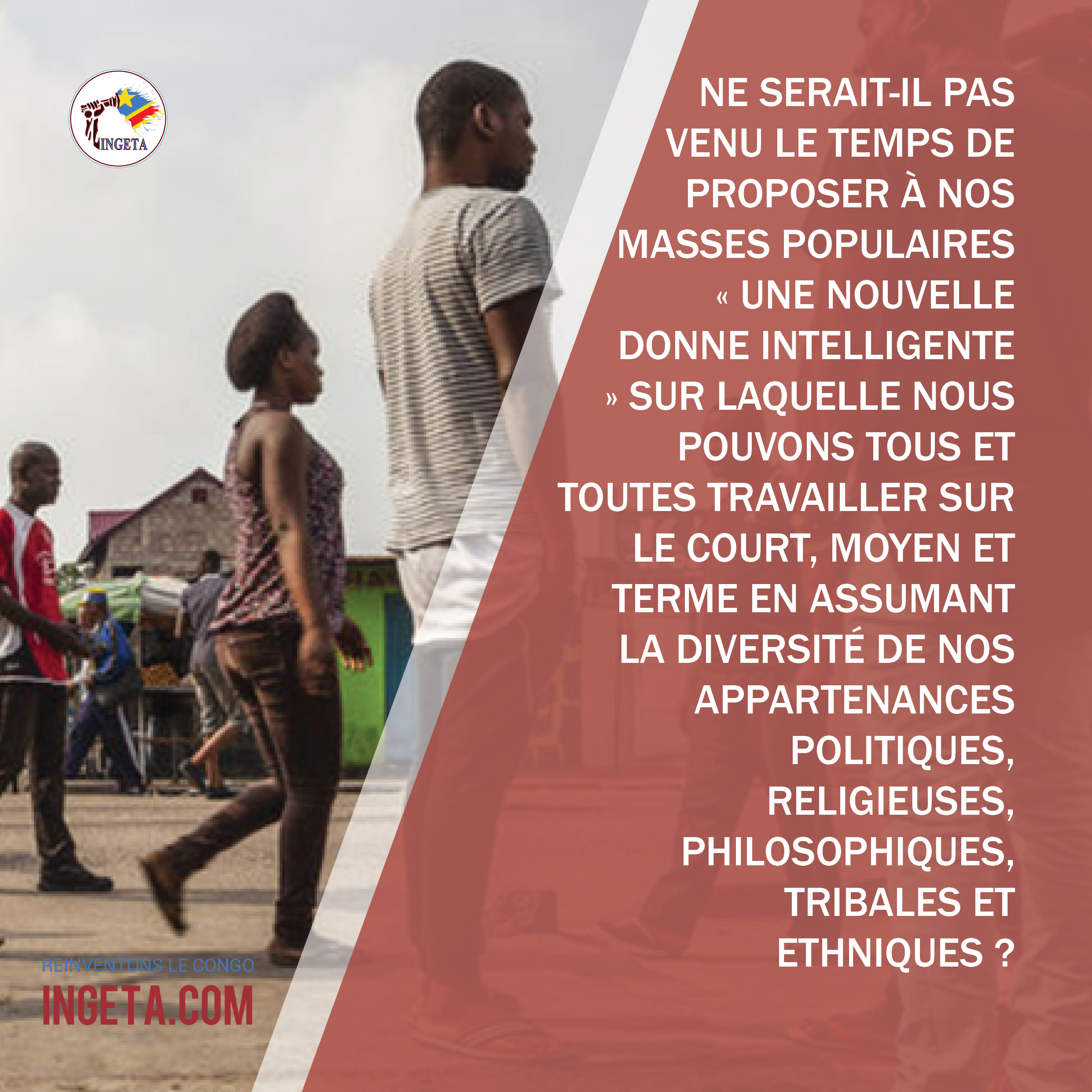 Idées + Réflexions (Pour mieux comprendre le Congo), part. 31